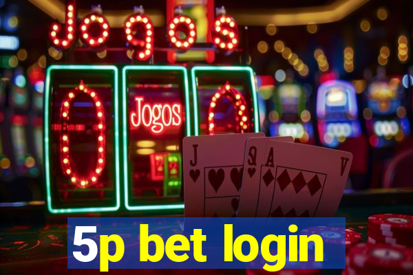 5p bet login